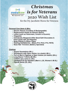 See the 2020 Christmas is for Veterans Wish List.