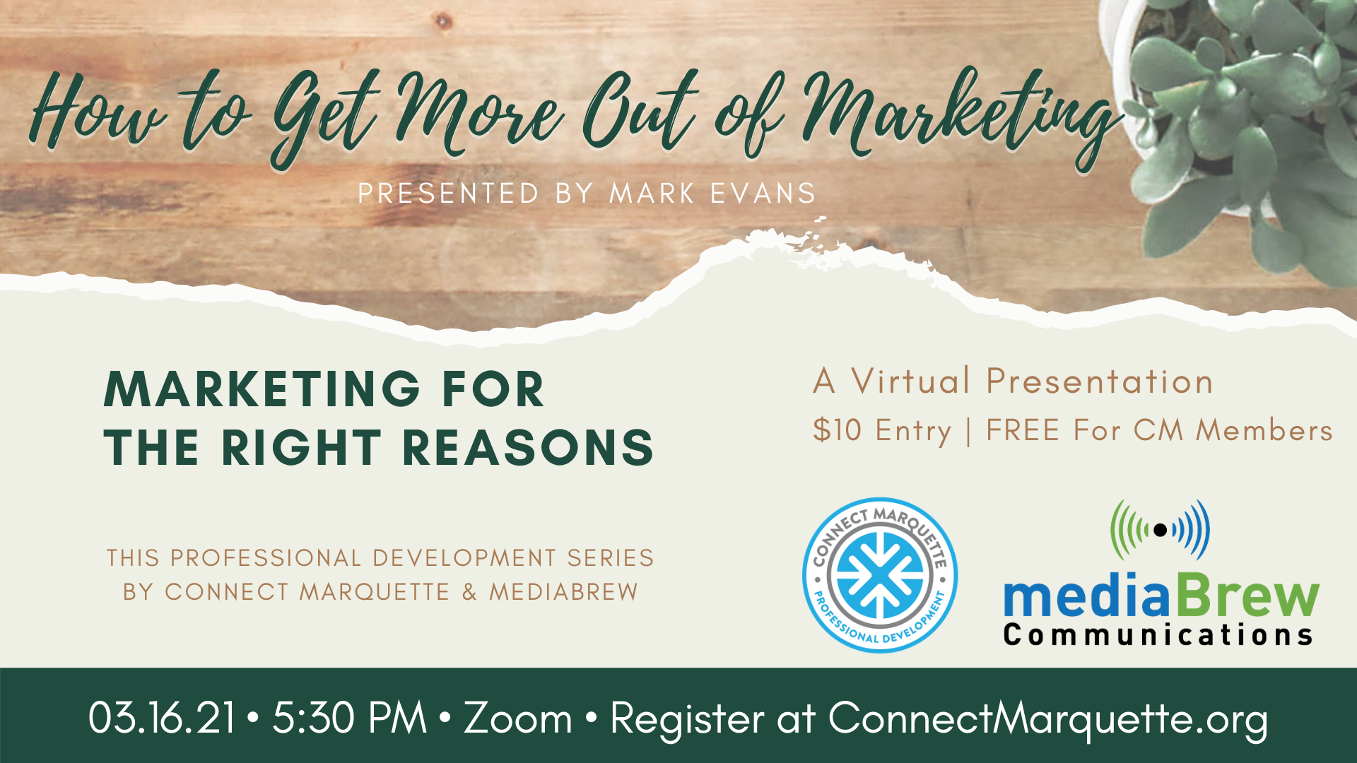 Attend How to Get More Out of Marketing presented by Mark Evans of mediaBrew Communications