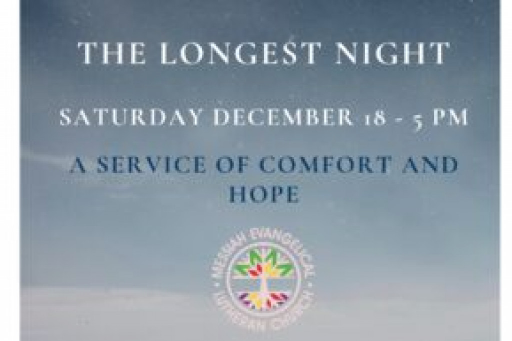 Messiah Lutheran Church  holding a Longest Night worship service December 18, 2021