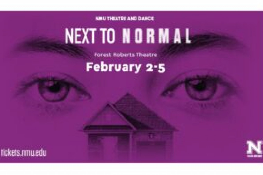 NMU Presents ‘Next to Normal’ February 2-5 2022