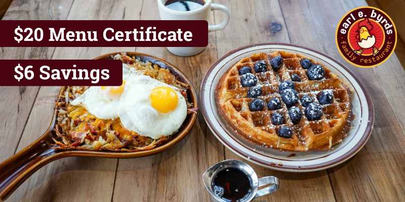 Earl E. Byrds $20 Menu Certificate - $6 Savings